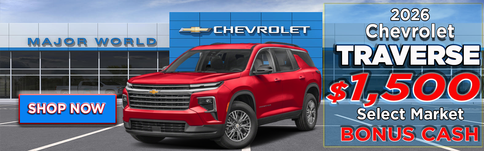 Select Market Customer Cash - 2026 Chevrolet Traverse